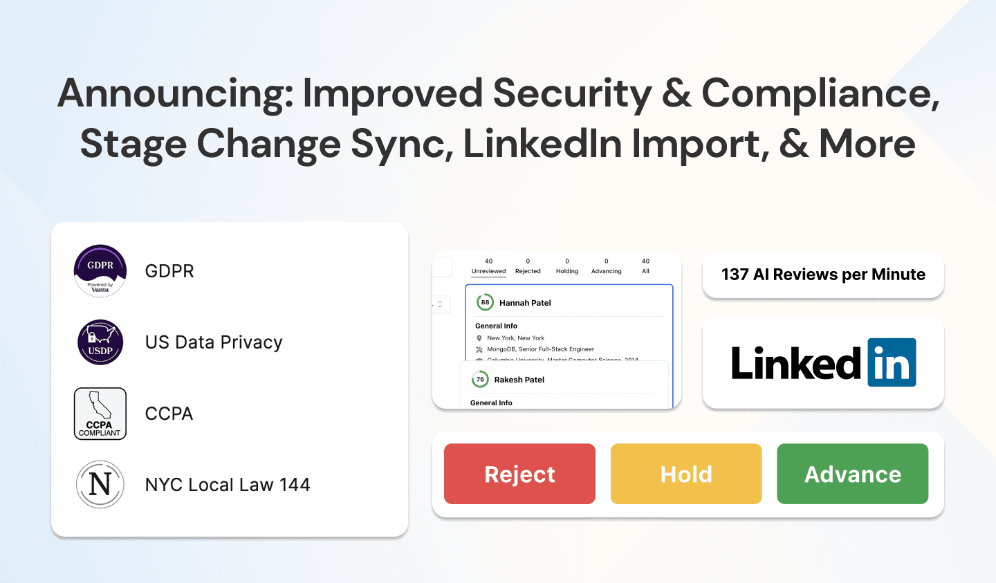 300 Hours Saved Per 10k Applicants + New Features